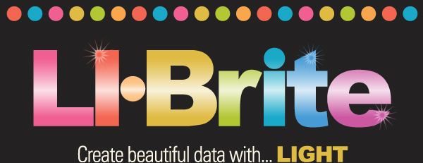 LI-Brite: Create beautiful data with... LIGHT